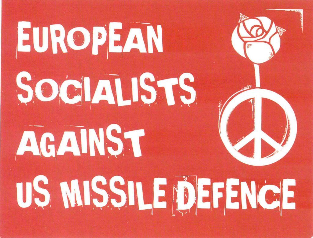 "European Socialists Against Us Missile Defence" by Labour Campaign For Nuclear Disarmament